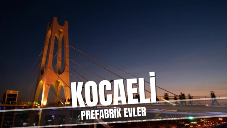 Kocaelide prefabrik evler